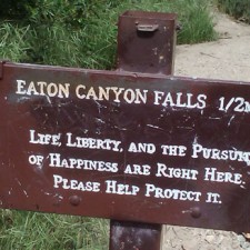 life-liberty-sign-eaton-canyon-trail